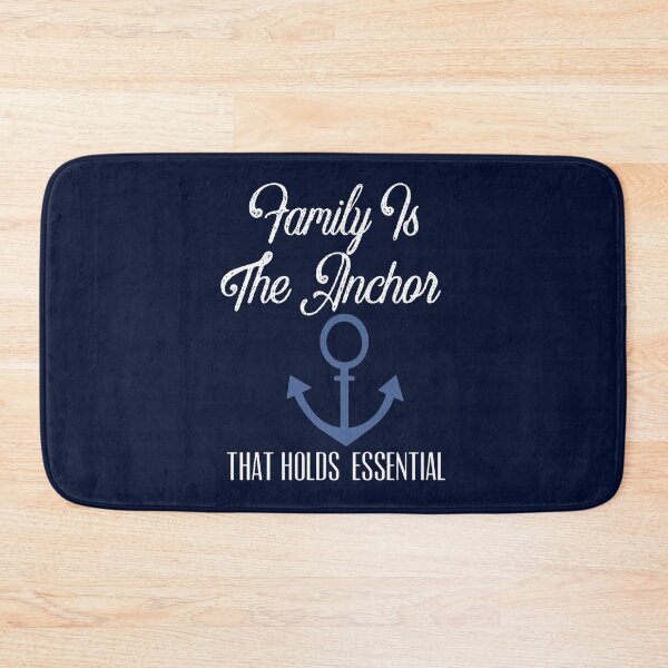 Item preview, Family Is The Anchor That Holds(3) designed and sold by farleylovell.