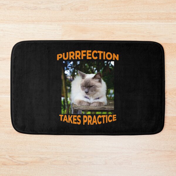 Item preview, Purrfection Takes Practice – Funny Cat designed and sold by Michael van der Hoorn.