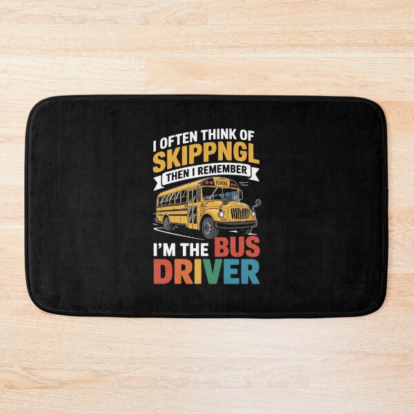 Item preview, I often Think of Skipping School But I'm The Bus Driver  designed and sold by MathisBellanger.