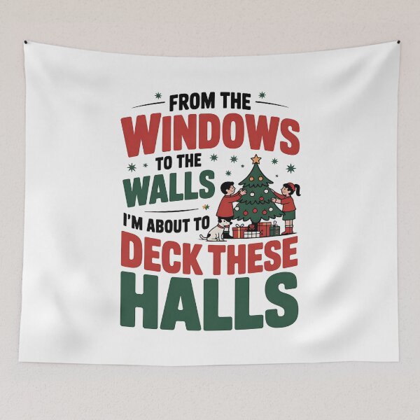 Item preview, From Windows to Walls Im About to Deck These Halls Christmas designed and sold by BakeryDozen.