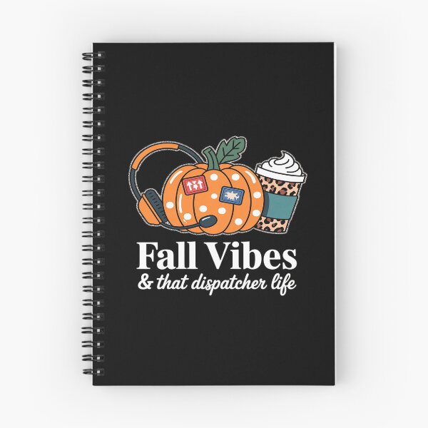 Item preview, Fall Vibes And That Dispatcher Life Fall Thanksgiving designed and sold by MinaReinger.
