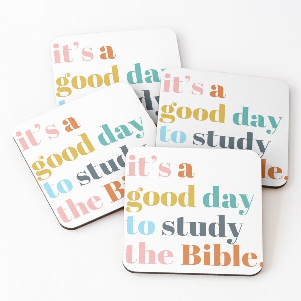 Item preview, It's A Good Day To Study The Bible designed and sold by MarcyLeeStaton.