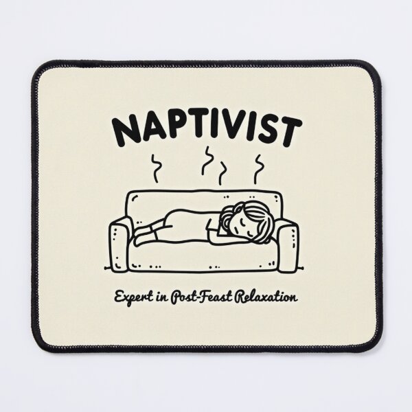 Item preview, The "Naptivist" She Humorous Design designed and sold by Ashish1204.