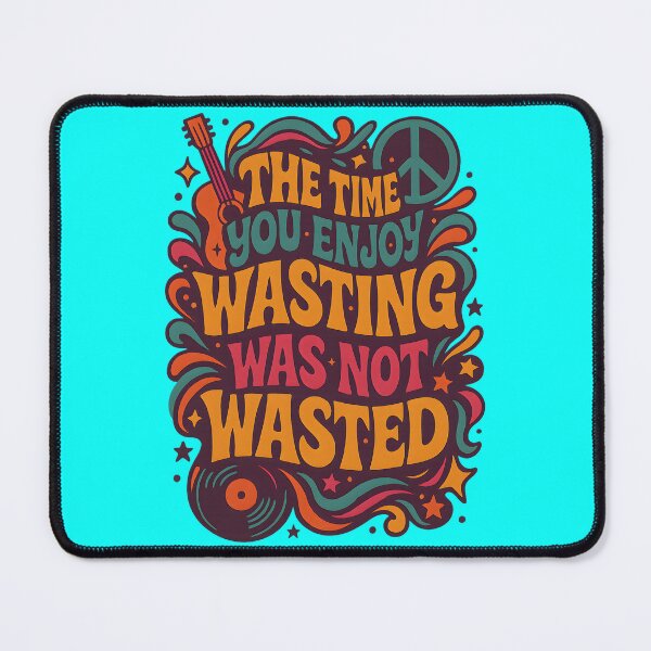 Item preview, Time Not Wasted - Beatles designed and sold by Dragon Space.