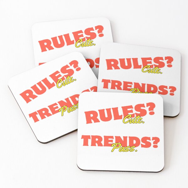 Item preview, Rules? Cute. Trends? Pass. designed and sold by THMKagutsuchi.