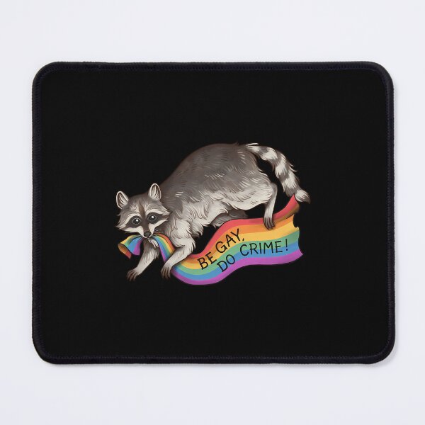 Item preview,  Be Gay Do Crime - Rainbow Flag Pride Flag Stealing Raccoon Trash Panda Lgbtqia Queer Trans Alphabet Mafia Funny Pride Shirt Csd Pride Month designed and sold by SusanaKlein.