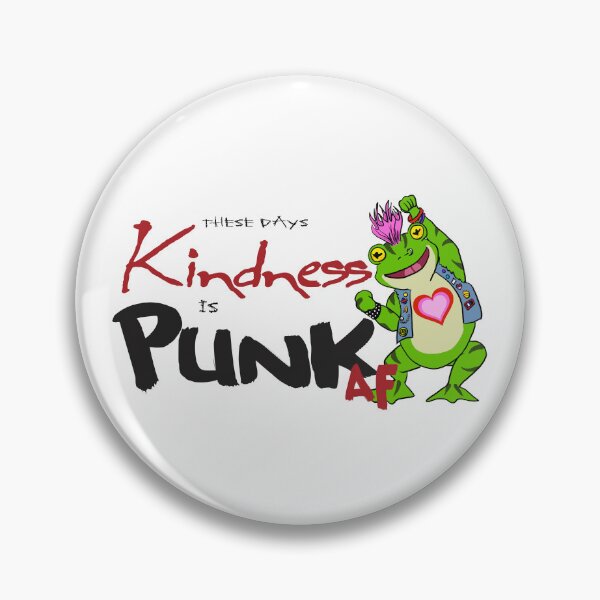 Item preview, Kindness is Punk AF designed and sold by Monsters & Weirdos.