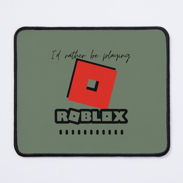 Item preview, Id rather be playing ROBLOX  designed and sold by DesignEclipses.