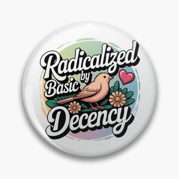 Item preview, Radicalized by Basic Decency Bird Flat Cartoon Statement designed and sold by chattsuede.