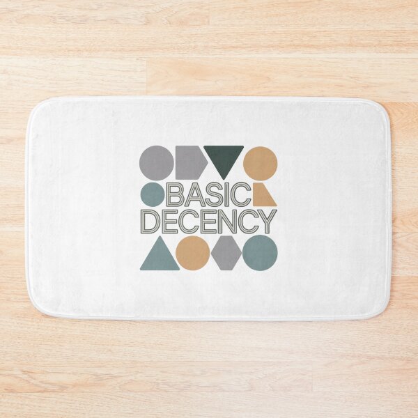Item preview, Basic Decency Promote Respectful Conduct Minimalist Geometric Statement designed and sold by chattsuede.