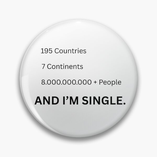 Item preview, I'M SINGLE designed and sold by MakarenaCreate.