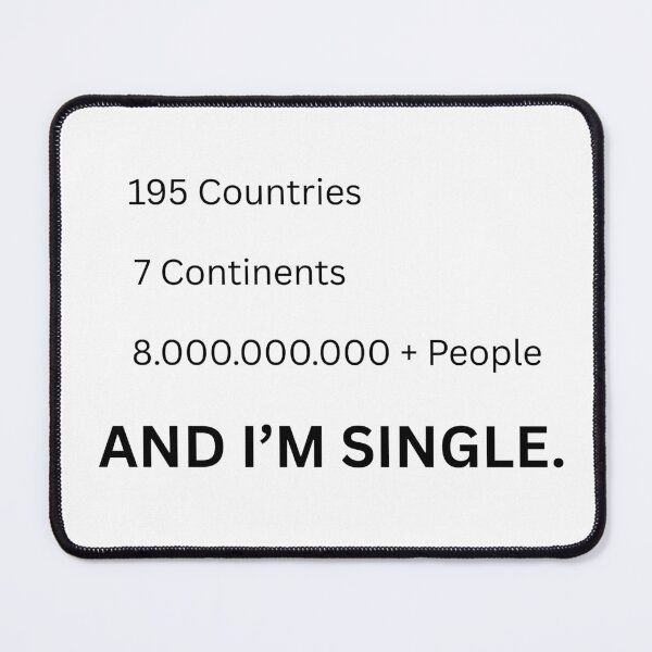 Item preview, I'M SINGLE designed and sold by MakarenaCreate.