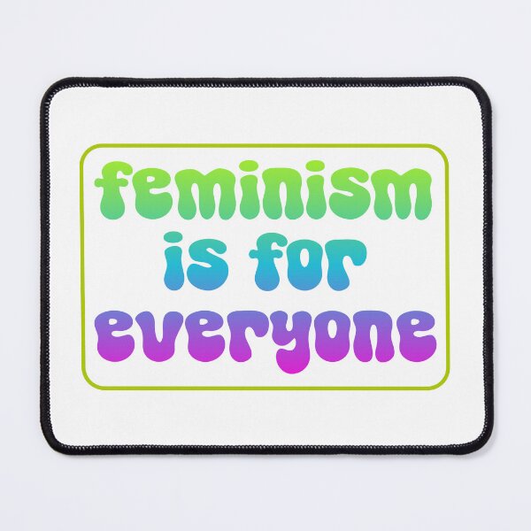 Item preview, Feminism Is For Everyone white background designed and sold by GeoGoose.