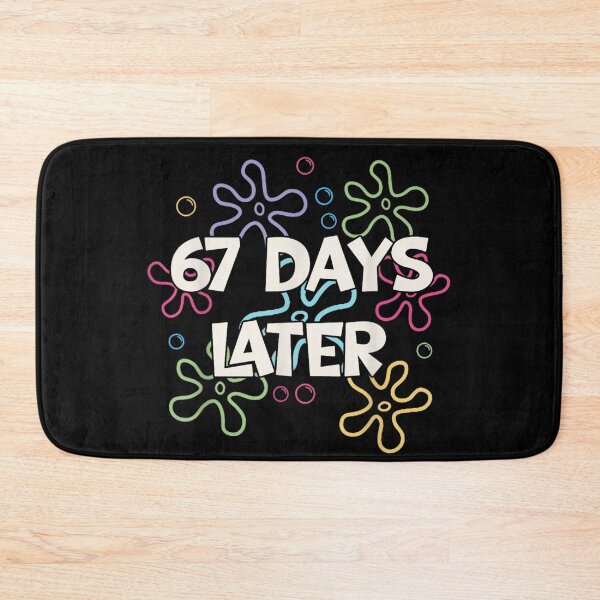 Item preview, 67 Days Later Viral Meme Cartoon Style Funny Number Quote Design designed and sold by LakenDraphil.