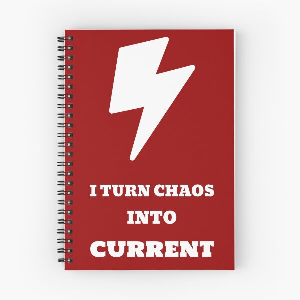 Item preview, I Turn Chaos Into Current – Clever Electrician Design with Powerful Energy Theme designed and sold by Ani-24.