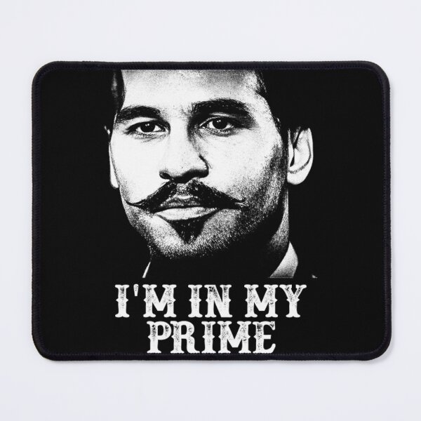 Item preview, Vintage Doc Holiday I'm In My Prime Movie Tombstones Meme designed and sold by AnneRobel.