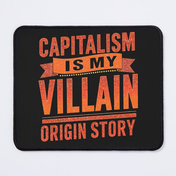 Item preview, Capitalism is my Villain Origin Story, Retro 1950s propaganda style, System critique, Anti-hustle culture, Dark humor and irony Design, for Gen-Z and Millennials designed and sold by FoxyJags.