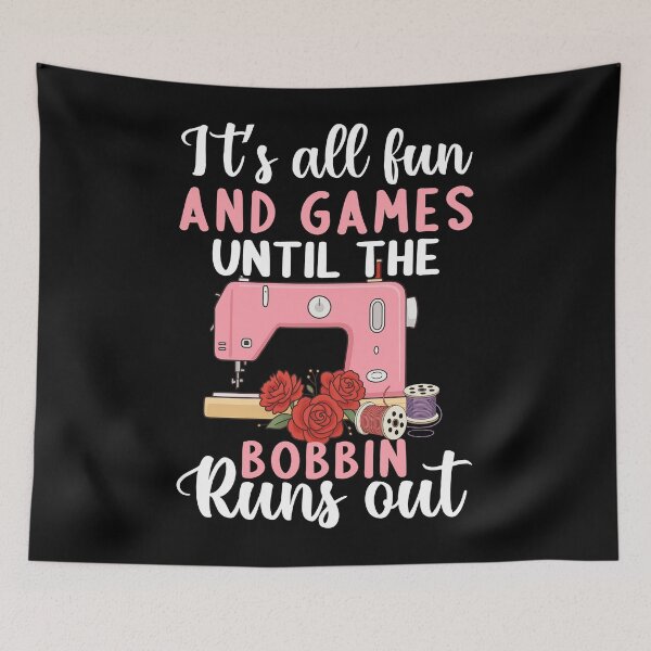Item preview, Funny Sewing Quote T-Shirt – Bobbin Runs Out designed and sold by TinaMDedrick.