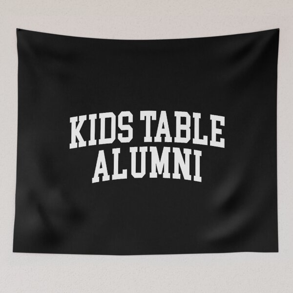 Item preview, Kids Table Alumni Funny Thanksgiving Humor designed and sold by stershopepie.
