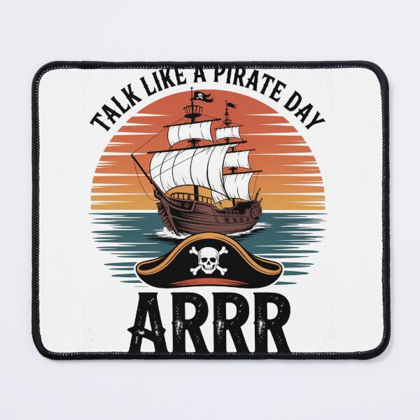Item preview, Arrrrtalk Like A Pirate Day designed and sold by NewIdeasSArt.