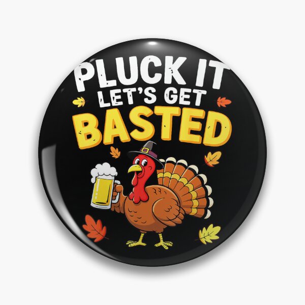 Item preview, Pluck It Let's Get Basted Shirt Men Women Funny Thanksgiving  designed and sold by stershopepie.
