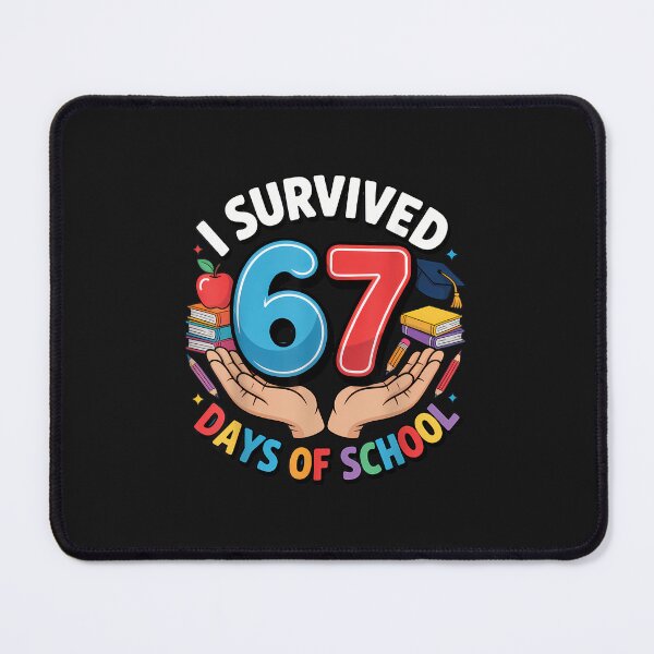 Item preview, I Survived 67 Days Of School For Proud Students Back To designed and sold by grumpzara.