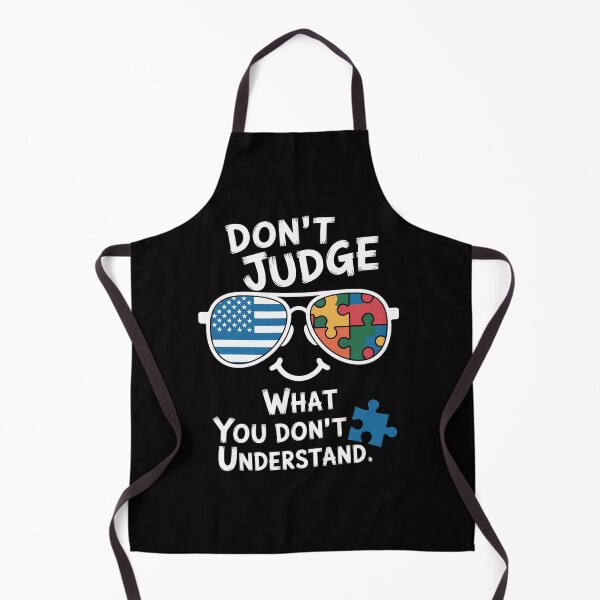 Item preview, Don'T Judge What You Don'T Understand Autism Awareness Month designed and sold by TorjeARTStore.