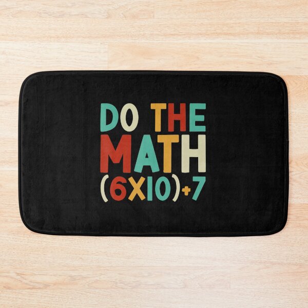 Item preview, Do The Math 67 Meme 6 7 Six Seven Men Women Teacher 67 designed and sold by stershopepie.