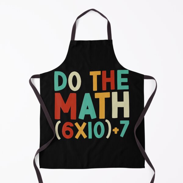 Item preview, Do The Math 67 Meme 6 7 Six Seven Men Women Teacher 67 designed and sold by stershopepie.