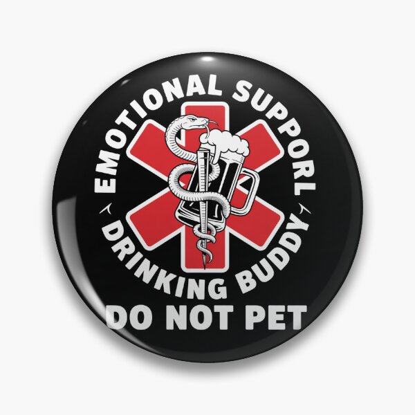Item preview, Drinking Emotional Support Drinking  designed and sold by TorjeARTStore.
