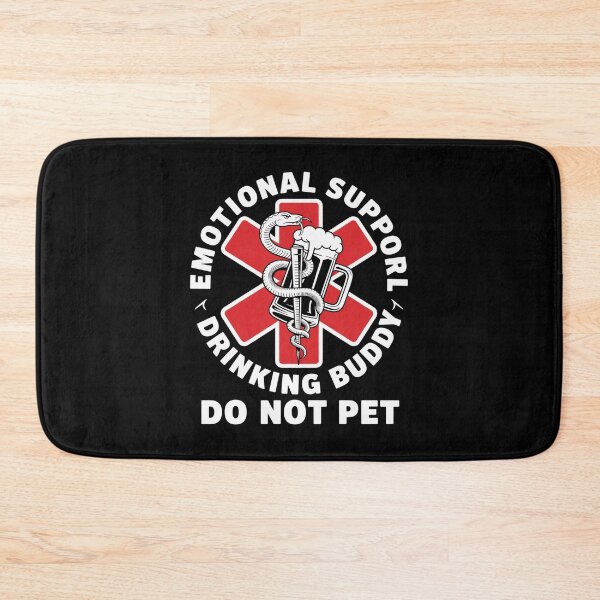 Item preview, Drinking Emotional Support Drinking  designed and sold by TorjeARTStore.