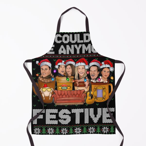 Item preview, Could I Be Any More Festive Friends Tv show Christmas designed and sold by colornatics.