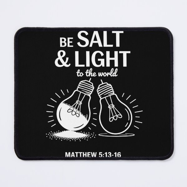 Item preview, Be Salt Light To The World designed and sold by NewIdeasSArt.