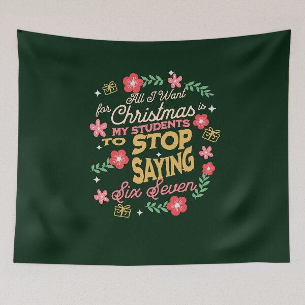 Item preview, Funny Christmas Teacher Students Stop Saying 6 7  designed and sold by PG Illustration.