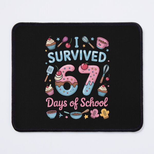 Item preview, I Survived 67 Days Of School Teachers Students Baking Class designed and sold by MOHITSALVI.