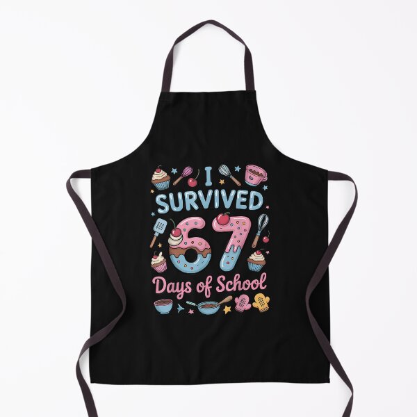 Item preview, I Survived 67 Days Of School Teachers Students Baking Class designed and sold by MOHITSALVI.