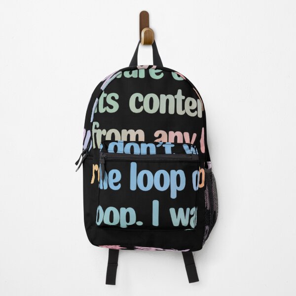 Item preview, I Dont Want To Be In Or Out Of The Loop  designed and sold by JonGogue.