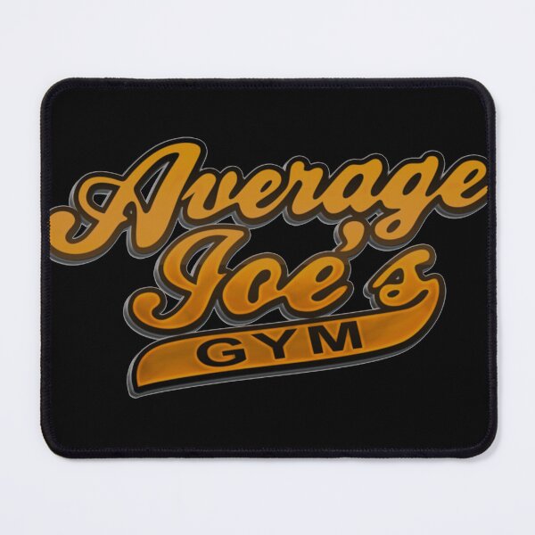 Item preview, Average Joe's Gym designed and sold by JosephDunn79.