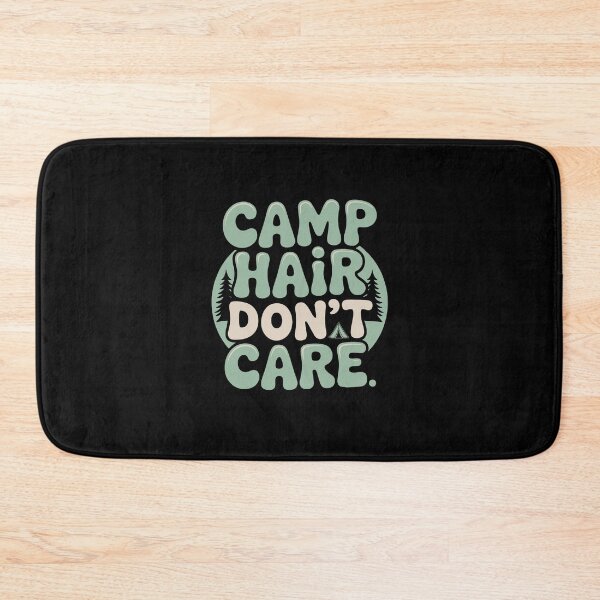 Item preview, Camp Hair Don't Care designed and sold by jkrphoto.