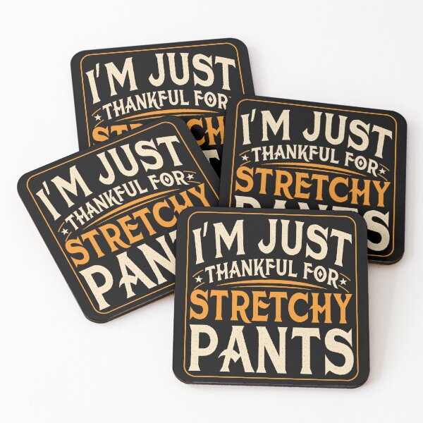 Item preview, I'm Just Thankful For Stretchy Pants - Funny Thanksgiving Typography Design designed and sold by Design-Pro-21.