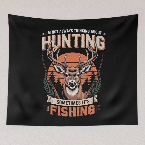 Item preview, I'M Not Always Thinking About Hunting Sometimes It'S Fishing  designed and sold by MaryoKing.