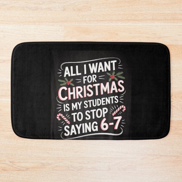 Item preview, Students Saying 6-7 67 Six Seven Funny Teacher Christmas designed and sold by DouglasChoosen.
