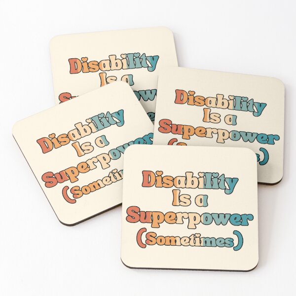 Item preview, Disability Is a Superpower (Sometimes) – Empowering Quote designed and sold by Ivy-Triggs.