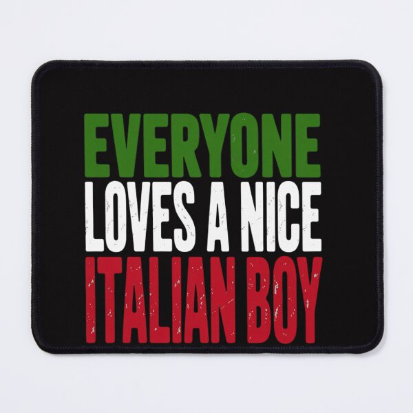 Item preview, Everyone Loves A Nice Italian Boy Italy Flag Gift Idea designed and sold by OlafLica.