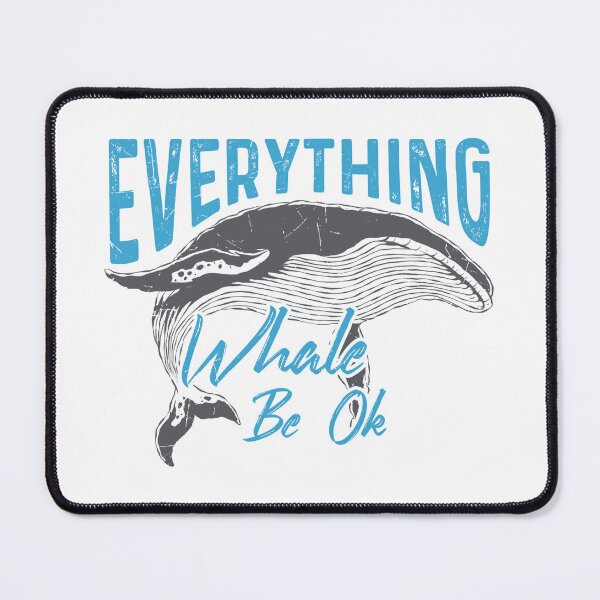 Item preview, Whale Be Ok designed and sold by a2zbuyshop.