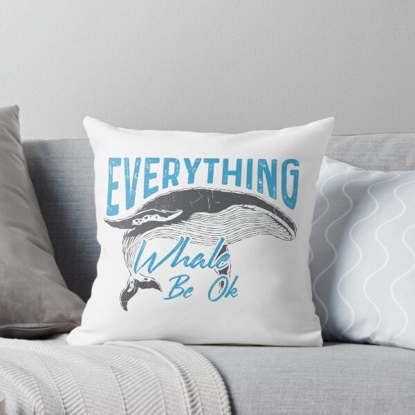 Item preview, Whale Be Ok designed and sold by a2zbuyshop.