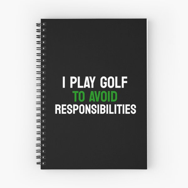 Item preview, I Play Golf to Avoid Responsibilities | Funny Golf Quote Design designed and sold by P&B Digital Art.