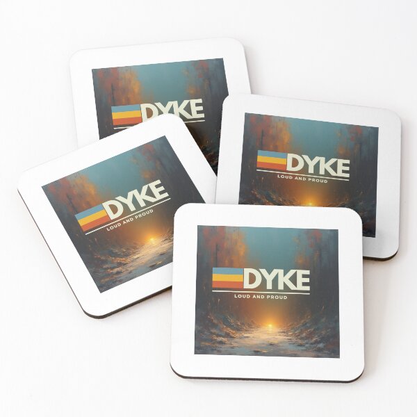 Item preview, Dyke, loud and proud designed and sold by LOST GAY LONDON.