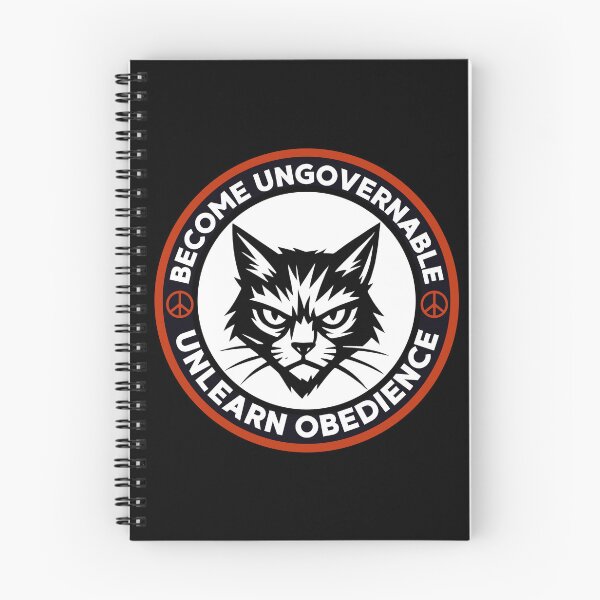 Item preview, Become Ungovernable Cat | Unlearn Obedience designed and sold by PROPera-design.