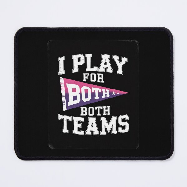 Item preview, Play For Both Teams Bi Pride Flag Bisexual Bisexuality LGBT designed and sold by MonsterBuddiess.